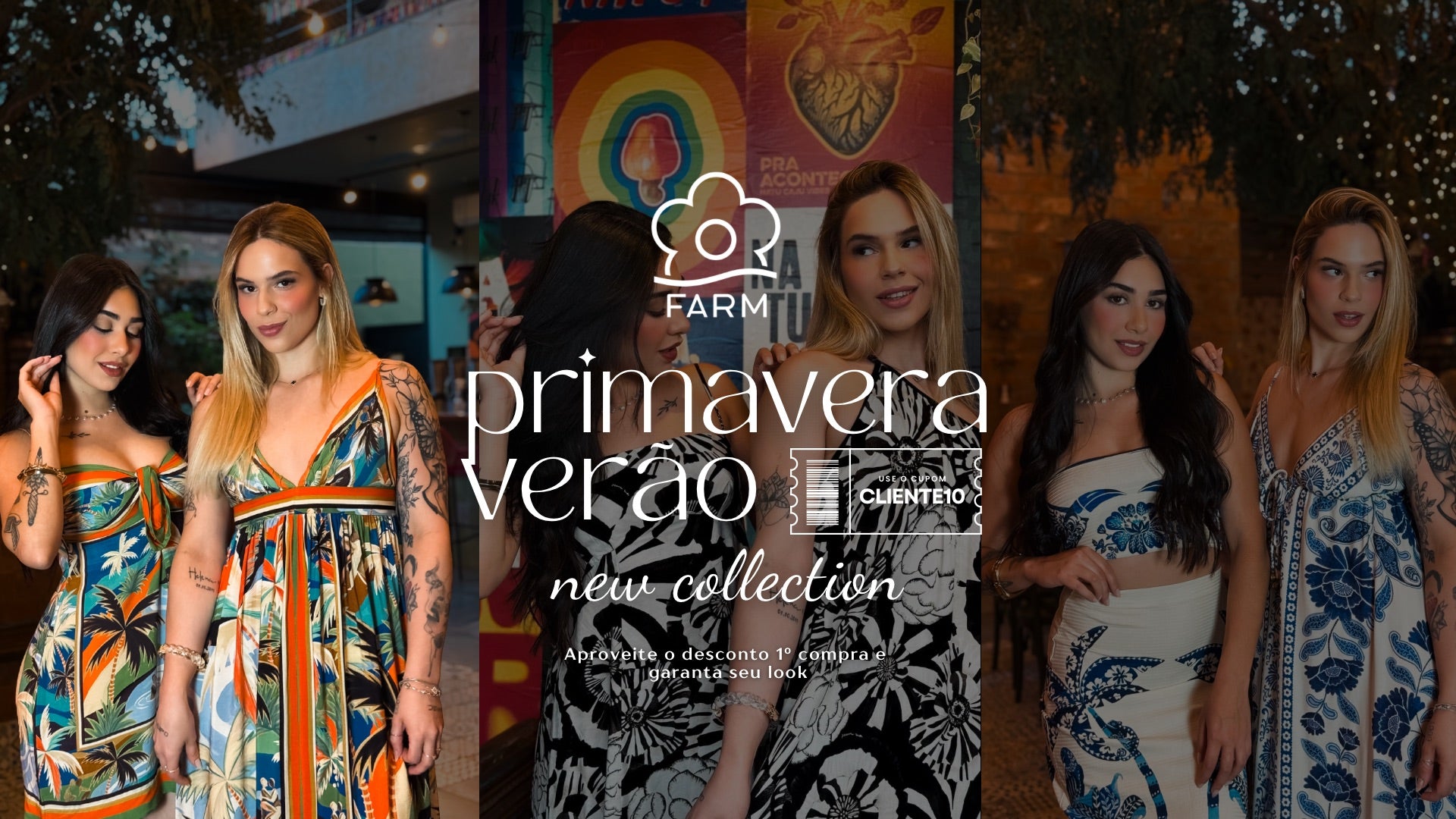 Banner da coleção Primavera Verão da Farm mostrando modelos vestindo peças tropicais e coloridas, com o texto “Primavera Verão - New Collection” e cupom CLIENTE10